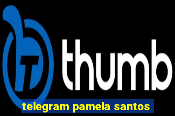 telegram pamela santos